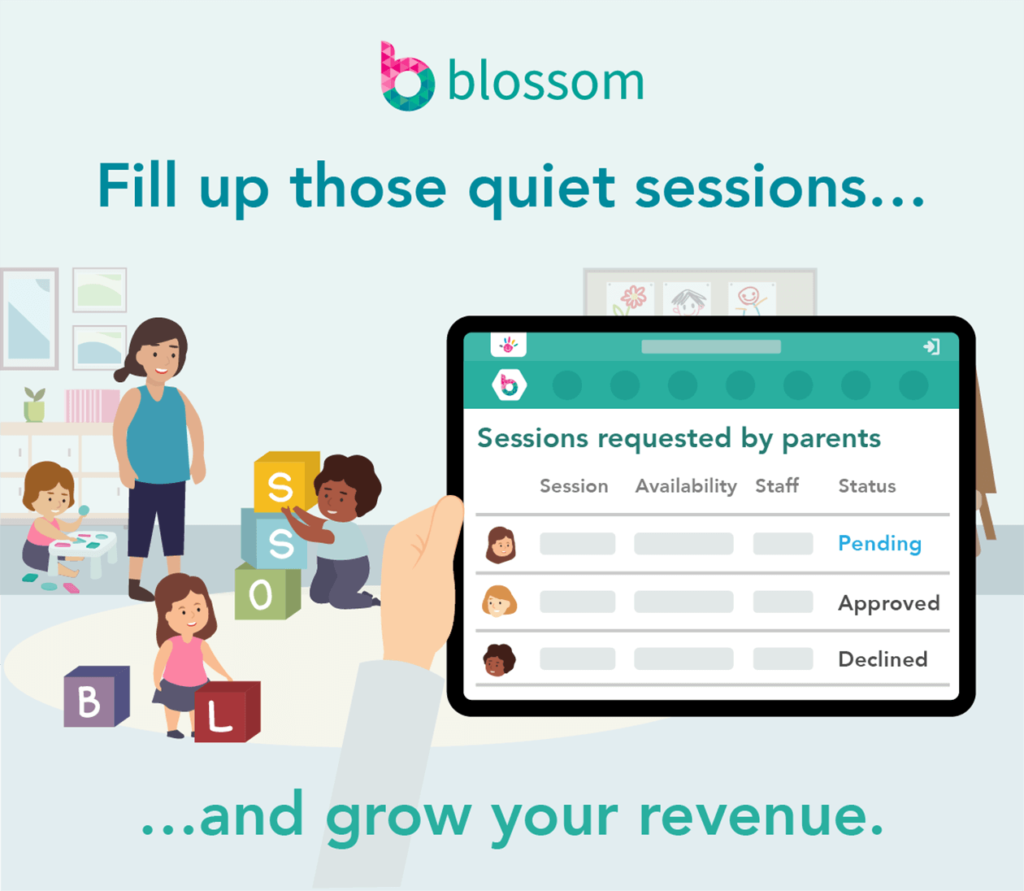 Fill up your nursery quiet sessions and grow your revenue Blossom